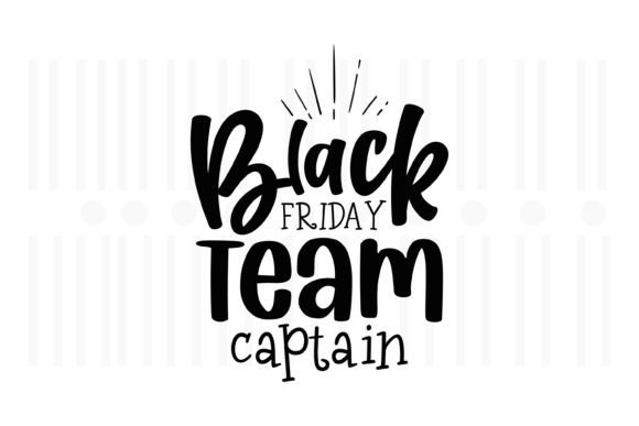 Black Friday Team Captain SVG: A Must for Graphics & Crafts
