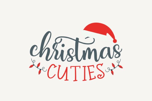 Christmas Cuties,Christmas SVG: Perfect for Festive Crafts and Graphics