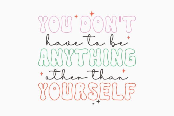 Inspirational Quote Retro SVG Design for Crafts and Graphics
