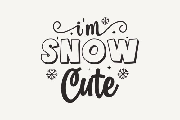 Review: I m Snow Cute,Christmas SVG for Handmade Crafts